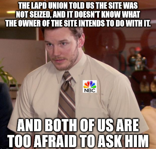 NBC AND LAPD PLAYS STUPID.