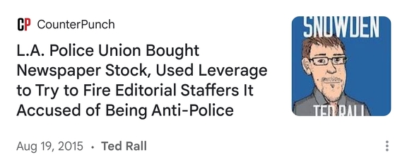 LA POLICE UNION BUYS STOCK IN NEWSPAPER TO SILENCE CRITICS WITHIN THE NEWSPAPER