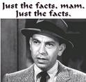 Just the facts. 