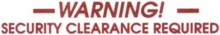 SECURITY CLEARANCE REQUIRED